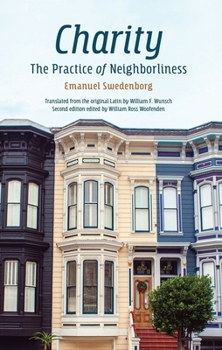 Paperback Charity: The Practice of Neighborliness Book