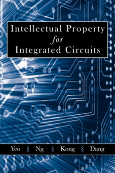 Paperback Intellectual Property for Integrated Circuits Book