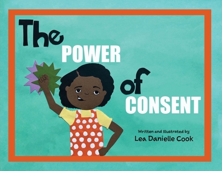 Paperback The Power of Consent Book