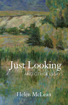 Paperback Just Looking: And Other Essays Book