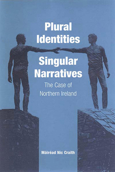 Library Binding Plural Identities - Singular Narratives: The Case of Northern Ireland Book