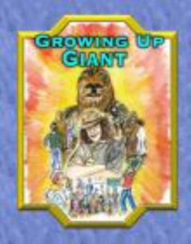 Perfect Paperback Growing Up Giant Book