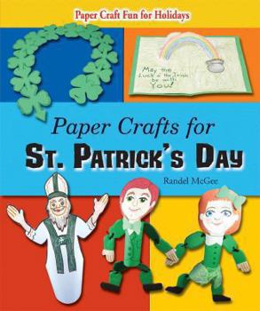 Paper Crafts for St. Patrick's Day - Book  of the Paper Craft Fun for Holidays