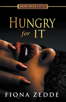 Paperback Hungry for It Book