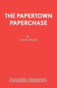 The Papertown Paperchase (Acting Edition)