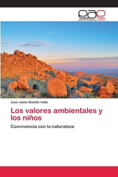 Paperback Los valores ambientales y los niños [Spanish] Book