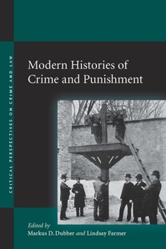 Hardcover Modern Histories of Crime and Punishment Book