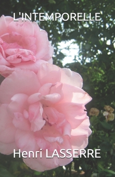 Paperback L'Intemporelle [French] Book