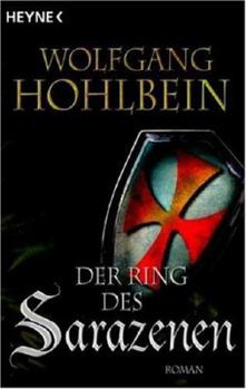 Der Ring des Sarazenen - Book #2 of the Die Templerin