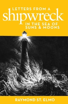 Paperback Letters from a Shipwreck in the Sea of Suns and Moons Book