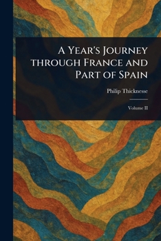 Paperback A Year's Journey Through France and Part of Spain Book