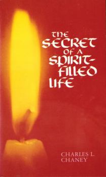 Paperback The Secret of a Spirit-Filled Life Book