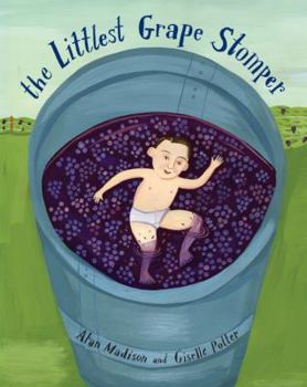 Hardcover The Littlest Grape Stomper Book