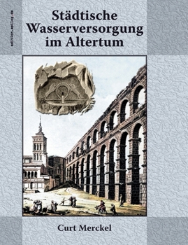 Paperback Städtische Wasserversorgung im Altertum [German] Book