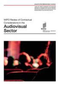 Paperback WIPO Review of Contractual Considerations in the Audiovisual Sector Book