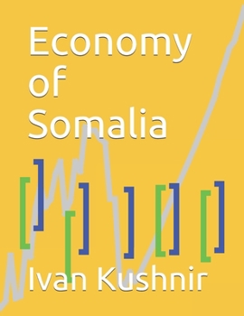 Paperback Economy of Somalia Book