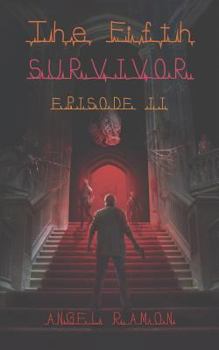 Paperback The Fifth Survivor: Episode 2 Book