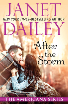 After the Storm - Book #6 of the Americana