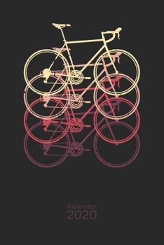 Kalender 2020: Rennrad Fahrrad Kalender 2020 für Rennradfahrer I 2020 Jahresplaner Wochenplaner Terminplaner Terminkalender I Geschenk für Radfahrer ... A5 Softcover mit 110 Seiten (German Edition)