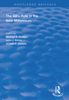 Paperback The G8's Role in the New Millennium Book