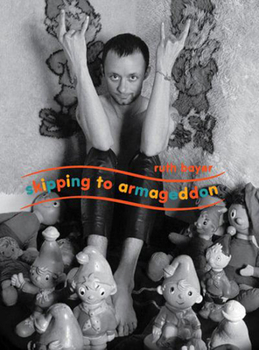 Hardcover Skipping to Armageddon: Photographs of Current 93 and Friends Book