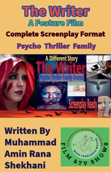 The Writer. (Psycho. Thriller. Family).