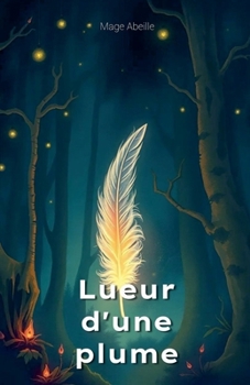 Paperback Lueur D'une Plume Book