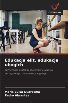 Paperback Edukacja elit, edukacja ubogich [Polish] Book