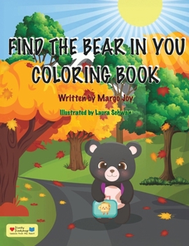 Paperback Find The Bear In You Coloring Book