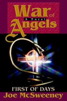 War of Angels: First of Days