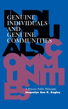 Genuine Individuals and Genuine Communities - Book  of the Vanderbilt Library of American Philosophy