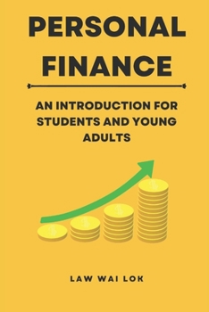 Paperback Personal Finance - An Introduction for Students and Young Adults Book