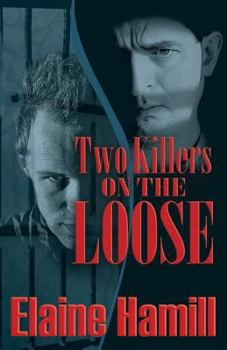 Paperback Two Killers on the Loose Book