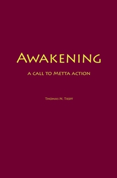 Paperback Awakening: a call to Metta action Book