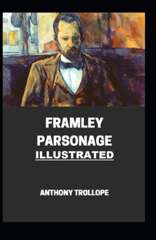 Framley Parsonage Illustrated