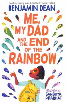 Paperback Me, My Dad and the End of the Rainbow Book