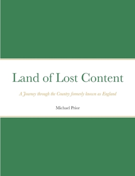 Paperback Land of Lost Content: A Journey Through England Book