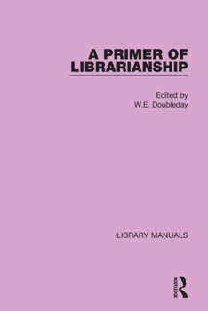 Paperback A Primer of Librarianship Book