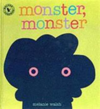 Hardcover Monster, Monster, Is That You? Book