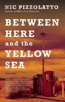 Paperback Between Here and the Yellow Sea Book