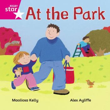 Paperback Rigby Star Independent Pink Reader 1 at the Park Book