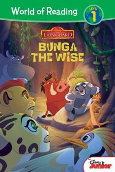 Library Binding The Lion Guard: Bunga the Wise Book