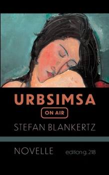 Urbsimsa on air: Novelle (German Edition)