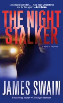 Night Stalker: A Novel - Book #2 of the Jack Carpenter