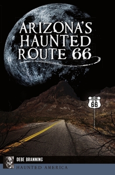 Paperback Arizona's Haunted Route 66 Book