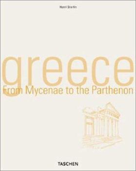 Paperback Greece: From Mycenae to the Parthenon Book