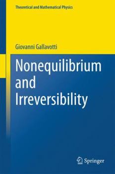 Hardcover Nonequilibrium and Irreversibility Book