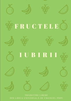 Paperback Fructele iubirii [Romanian] Book