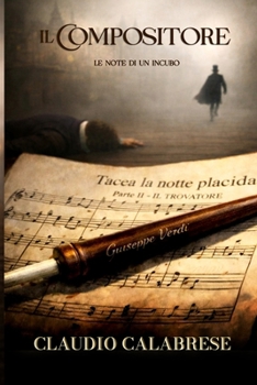 Il Compositore: Le note di un incubo