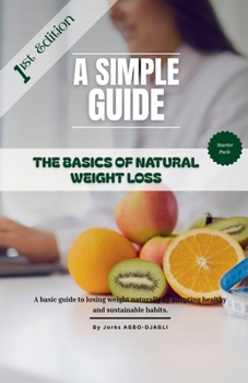 Paperback The Basics of Natural Weight Loss Book